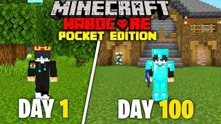 I Survived 100 days in Minecraft Pocket Edition [Hindi]