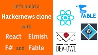 Let's build a hackernews clone with React, Elmish, F# and Fable