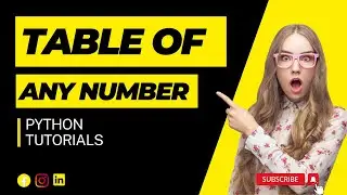 How to Make a Table of Any Number in Python