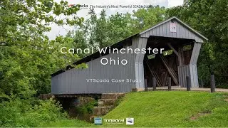 VTScada at Canal Winchester, OH - A Wastewater Case Study