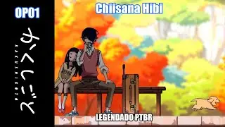 Kakushigoto OP01 legendada PTBR | Chiisana Hibi by flumpool