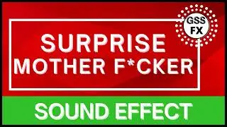 Surprise Mother F*cker Sound ,Surprise Mother F*cker Sounds ,Surprise Mother F*cker Sound fx