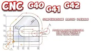 programmazione CNC con G41 e G42 @meccanicando