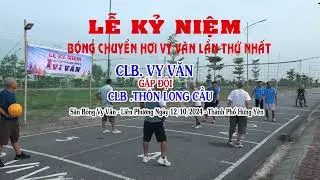 Bóng chuyền hơi Vy Văn gặp Long Cầu