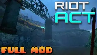 HALF LIFE 2 RIOT ACT MMOD Full Mod Gameplay Walkthrough Full Game - No Commentary