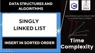 Insert Elements in Sorted Order in a Singly Linked List