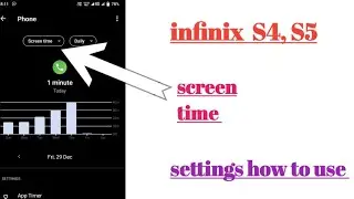 infinix S4, S5 screen time setting features || How to use