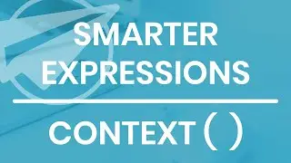 My Favorite UX Expression || CONTEXT( )