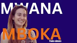 MWANA MBOKA