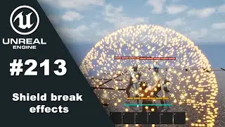 RPG Tutorial 213. Magic shield break effects (Unreal Engine 5)