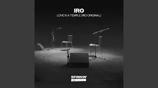 Love Is A Temple (Edit)