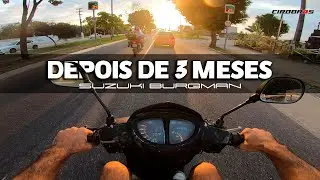 3 meses de Suzuki Burgman, impressoes