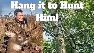 Last Minute Rut Hunting Deer Stand Set-Up