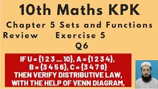 10th Maths Lecture193: Review Exercise 5 Q6  Verify Distributive Law, with the help of Venn Diagram,