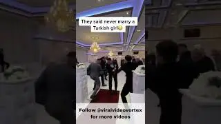 Who said never marry a Turkish girl? :D