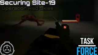 Securing Site-19 (Operation: Red Skies) - Roblox Task Force