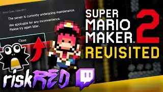 The Servers are SHUTTING DOWN?! | SUPER MARIO MAKER 2 [March 12th, 2024]