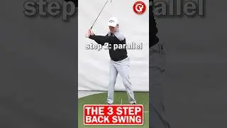 The 3 step back swing explained in a very simple way #shorts