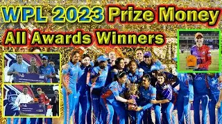 🏆WPL 2023 Final🏆All Awards & Prize Money ✅Women IPL😍Mumbai Indians Won Women's Premier League 2023
