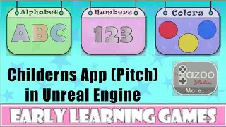 Unreal Engine 2D Children's App Pitch
