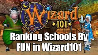 Ranking Every School By FUN in Wizard101