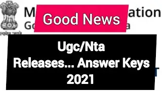 Ugc Releases the Answer Keys 2021 / Nta Releases the Answer Keys 2021