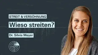STREIT&VERSÖHNUNG: Wieso streiten?