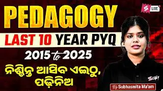 OTET, Odisha Bed, Junior Teacher 2026 | Pedagogy Previous Year Question | Last 10 Year 2015 To 2025