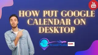 How to put a Google Calendar on desktop in window 10 |Broad Pesdia