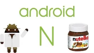 Android N First Impressions
