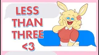 LESS THAN THREE!! ~ Animation Meme (Flash Warning)
