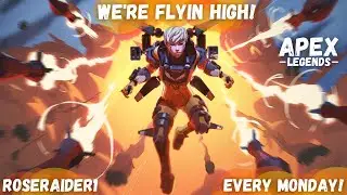 We're Flyin High Baby - Weekly Apex Legends Showcase