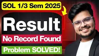 🚨DU SOL 1st/3rd Semester Result 2026: “No Record Found” Problem SOLVED!😱
