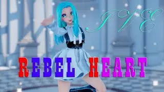 [MMD|IVE] REBEL HEART [FULL MOTION DL]