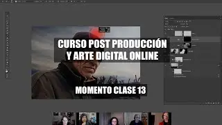 Clase 13 | Curso Post Producción y Arte Digital Online