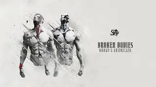 Karun & GridKiller - Broken Bodies