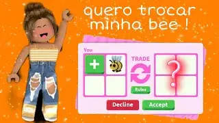 Fazendo trocas adopt me, quero trocar minha bee ! (roblox)