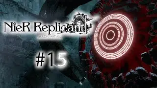 Неведомая и крайне странная тень! | NIER REPLICANT #15