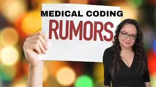 STUDY TIPS AND MEDICAL CODING RUMORS | MEDICAL CODING WITH BLEU