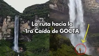 Realice la caminata hacia la 1ra caída de GOCTA | Ruta poco visitada 😱 | 2024 #isaterrones