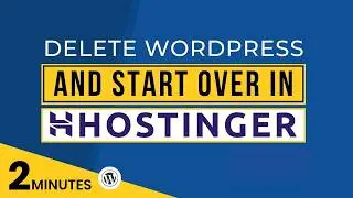 How To Delete WordPress Website And Start Over In Hostinger 2024 | Reinstall WordPress Hostinger