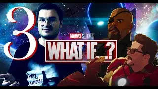WHAT IF... Episodio 3 Review