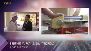 BEREKET YUFKA - TEKİRDAĞ ŞARKÖY
