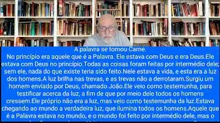 A Palavra se tornou carne - Evangelho de João cap.1