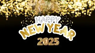 Happy New Year 2025|3 hours Countdown Happy New Year 2025|Happy New Year| Best is Yet to Come