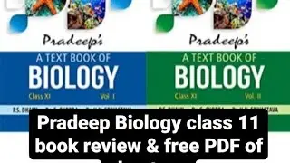 Class 11 Biology Pradeep book review and full PDF