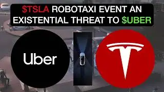 TESLA ROBOTAXI EVENT AN EXISTENTIAL THREAT TO UBER ?! $TSLA $UBER