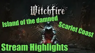 Epic Witchfire Highlights - Roguelike Action & Crazy Moments!
