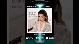 Dreya Starr - Farewell Goodbye Lyrics Video