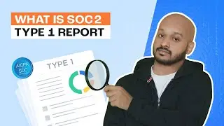 Understanding SOC II Type 1 and Its Significance